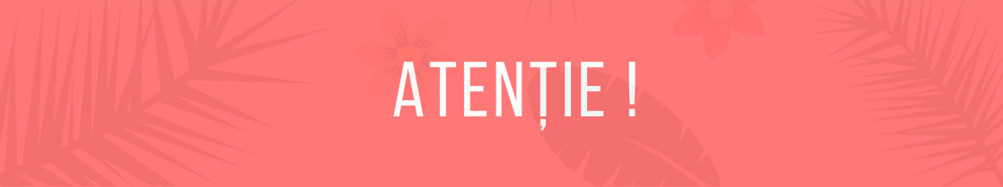 Atentie banner